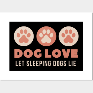 DOG LOVE Posters and Art